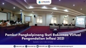 Pemkot Pangkalpinang Ikuti Rakornas Virtual Pengendalian Inflasi 2021